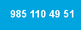 985 110 49 51